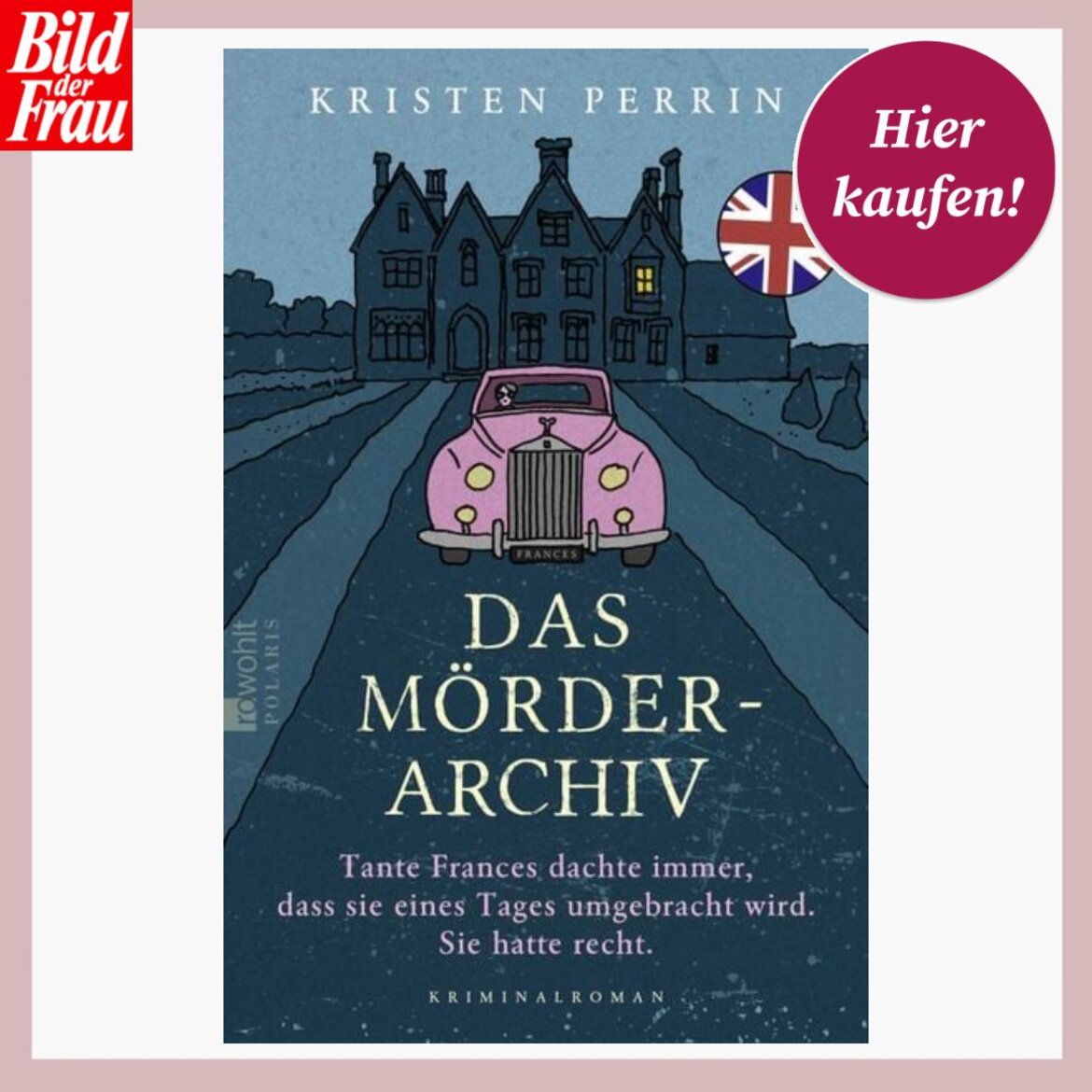 Ein rosafarbener Oldtimer fährt auf ein großes, düsteres Herrenhaus zu, über dem Eingang leuchtet ein Fenster, Titel des Buches „Das Mörderarchiv“ | © Thalia