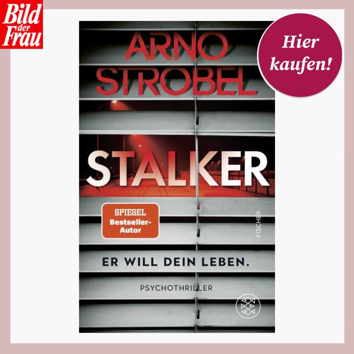 Buchcover des Psychothrillers „Stalker“ von Arno Strobel mit roten Schriftzügen und Jalousien vor düster beleuchteter Straße. | © Thalia