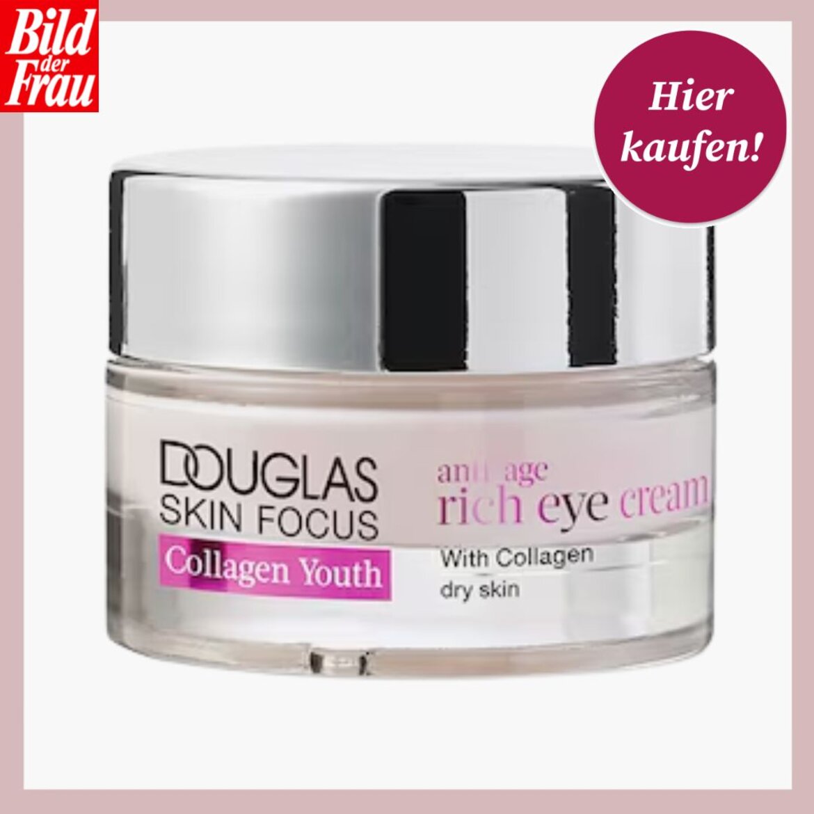 Douglas Skin Focus Anti-Age Augencreme im Glas-Tiegel mit glänzendem Deckel und roter Kaufempfehlung | © Douglas